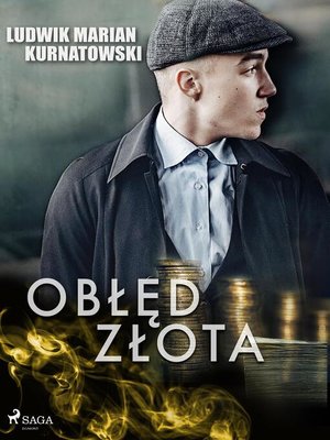 cover image of Obłęd złota